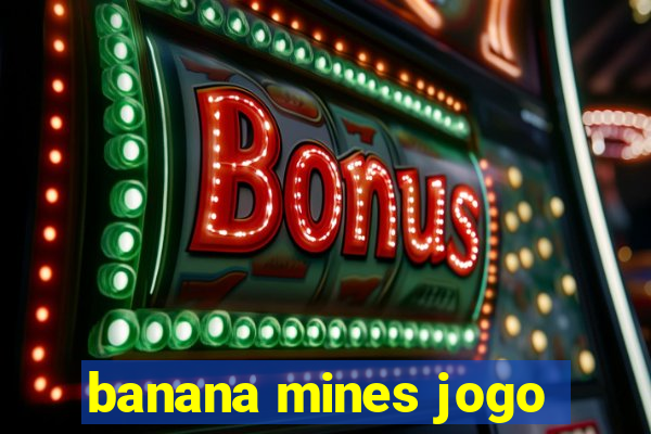 banana mines jogo